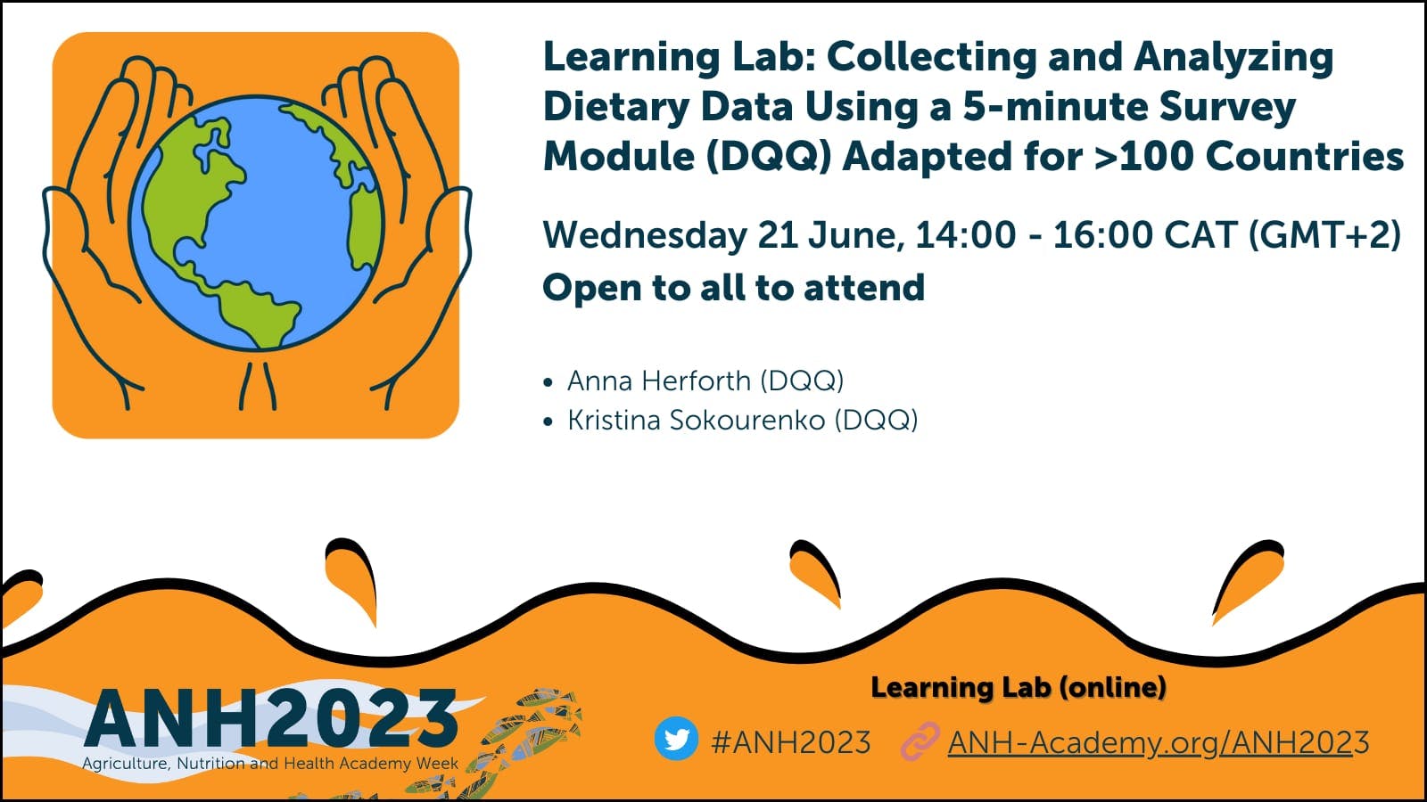 ANH Academy Week — Learning Lab: Collecting and Analyzing Dietary Data Using a 5-minute Survey Module (DQQ) Adapted for >100 Countries